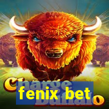 fenix bet